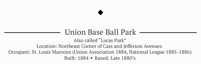 Union Base Ball Park