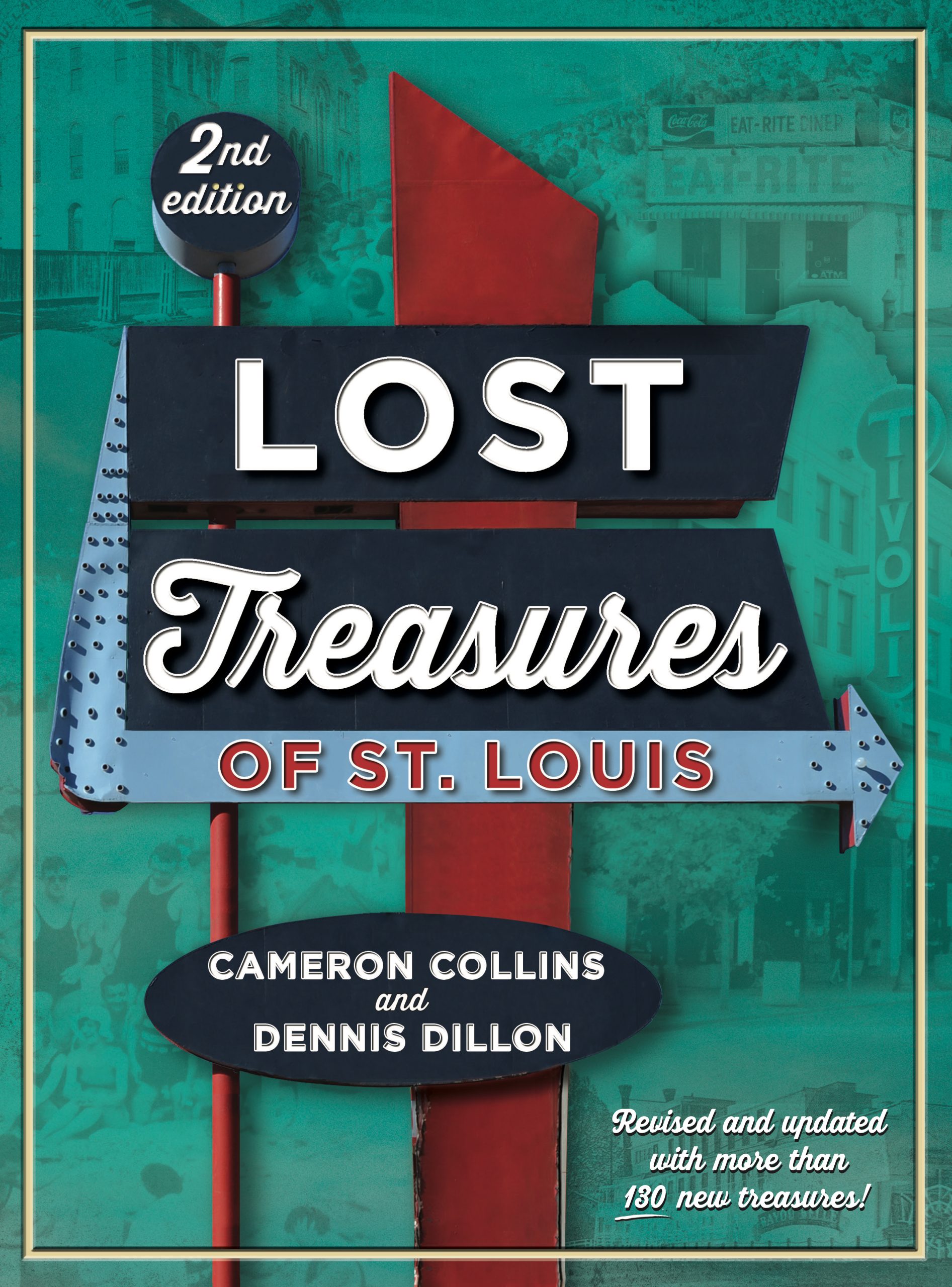 Lost Treasures of St. Louis, 2nd Edition